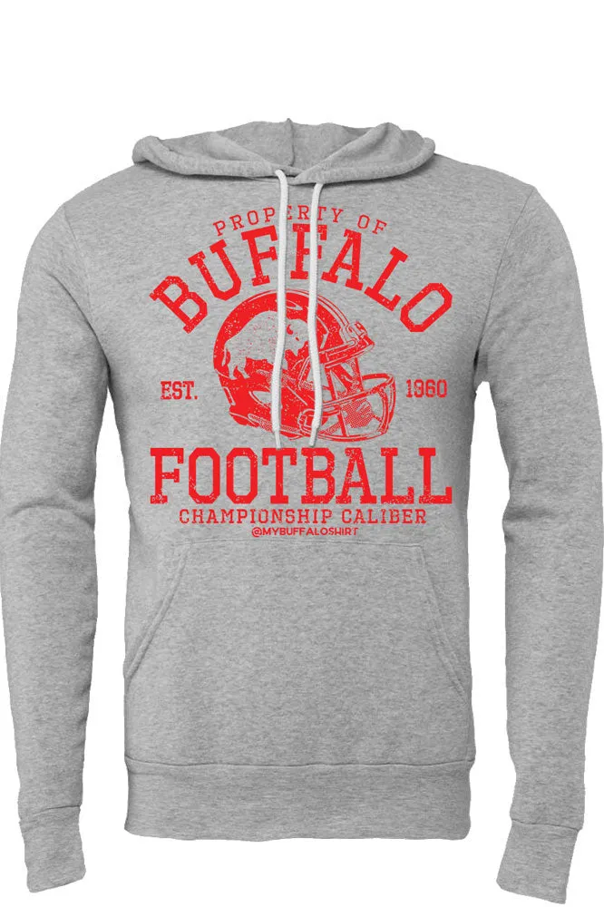 Property of Buffalo: championship caliber Hoodie