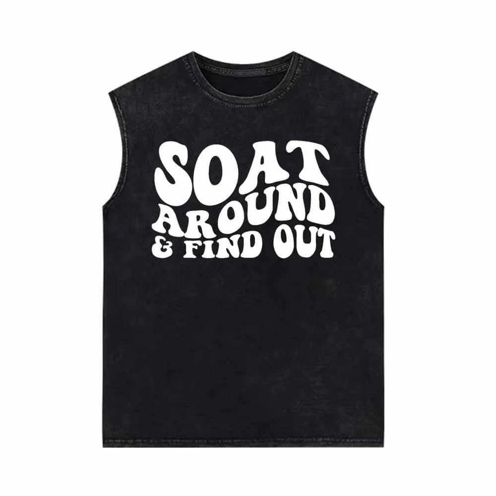 Soat Around and Find Out Vintage Washed Vest Top